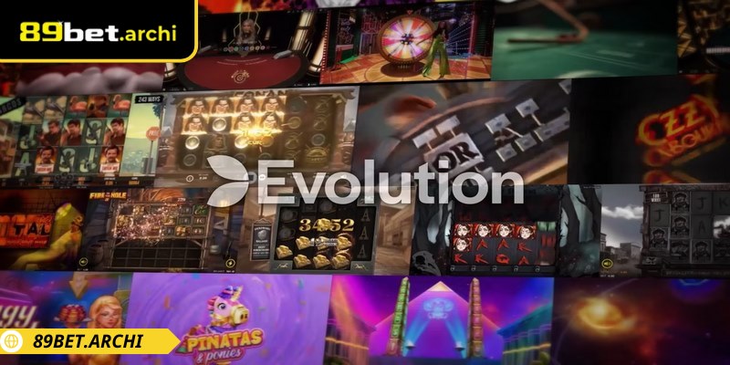 Sảnh EVO 89bet là lựa chọn hàng đầu cho bet thủ